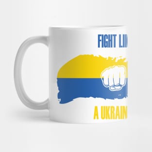 Fight Like a Ukrainian Mug